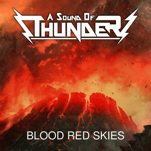 A Sound Of Thunder : Blood Red Skies